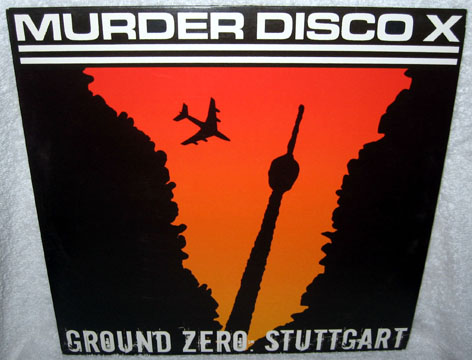 MURDER DISCO X "Ground Zero Stuttgart" LP Black Vinyl